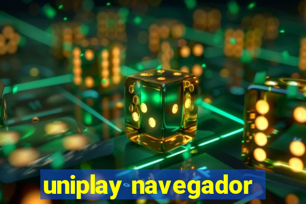 uniplay navegador